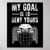 Fun Ice Hockey Goalie Design Kinder Mannen Vrouwen Poster (Voorkant)
