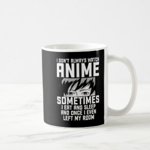 Fun, ik kijk niet altijd naar Anime Anime Gift voo Koffiemok