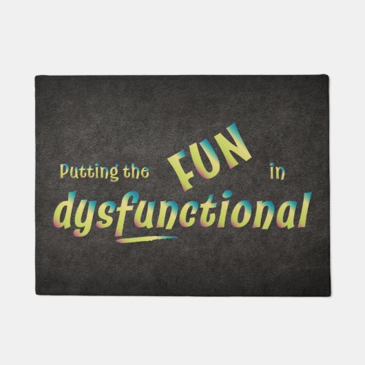 Fun in Dysfunctioneel in Shades of Green Deurmat (Voorkant)