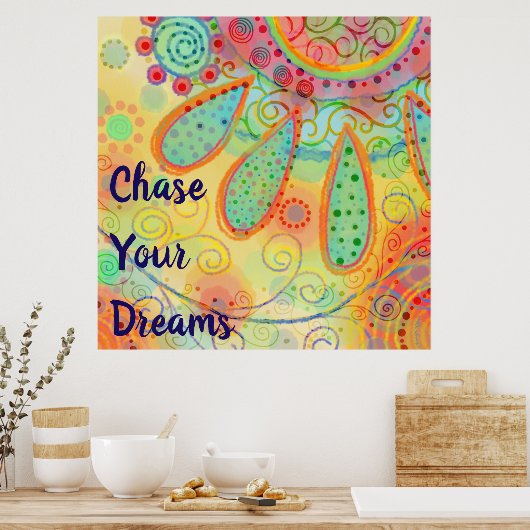 Fun Inspirerend "Chase Your Dreams" Poster (Keuken)