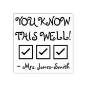 Fun "JE WEET DIT GOED!" + Eigen leraar naam Ru Rubberstempel (Afrduk)