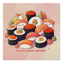 Fun Kawaii Sushi Perfect Poster