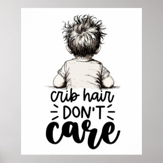 Fun Kind Wieg Hair Don't Care Poster