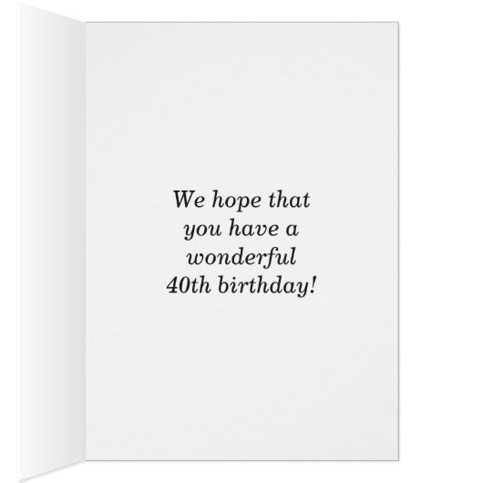 Fun, kleurrijk, Whimsical 40th Birthday Kaart (Binnen (Rechts))