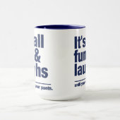 FUN & LAUGHS tasse - choisir style & couleur (Centre)