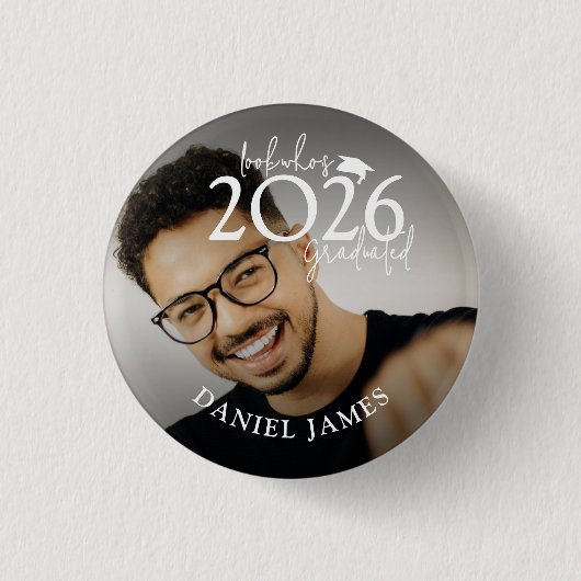 Fun Look who's Graduated Photo Graduation Ronde Button 3,2 Cm (Voorkant)