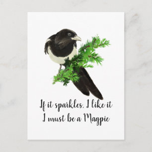 Fun Magpie Quote als ik het leuk vind Briefkaart