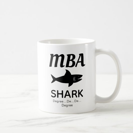 Fun MBA Shark Coffee Mok (Rechts)