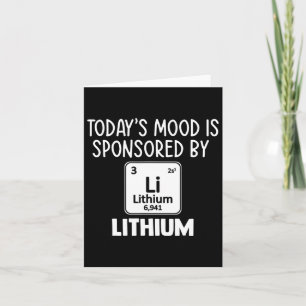 Fun Mental Health Awareness Quote T-shirt Lithium Kaart
