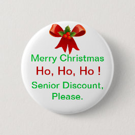 Fun Merry kerst Senior Discount Button of Pin
