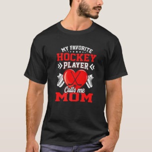 Fun mijn favoriete Hockey Player me mama T-shirt