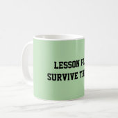 Fun Mint Green Sarcastic quote for teachers Koffiemok (Voorkant links)