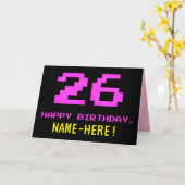 Fun, Nerdy, Geeky, Pink, 8-Bit Style 26th Birthday Kaart (Gele Bloem)