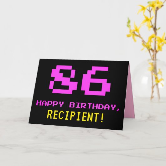 Fun, Nerdy, Geeky, Pink, 8-Bit Style 86th Birthday Kaart (Gele Bloem)