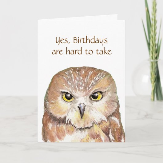 Fun Over the Hill Grumpy Owl Birthday Kaart (Voorkant)