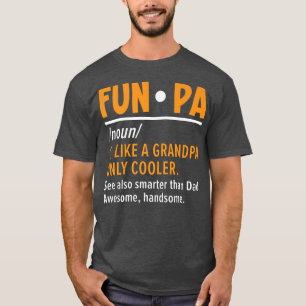 Fun Pa Best Grandpa Ever Grandfather Grandparent G T-shirt