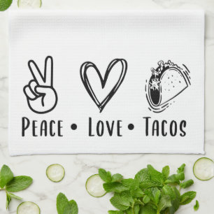 Fun Peace Love Tacos Theedoek