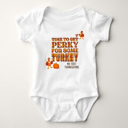 Fun PERKY VOOR WAT TURKIJE Happy Thanksgiving Romper (Voorkant)