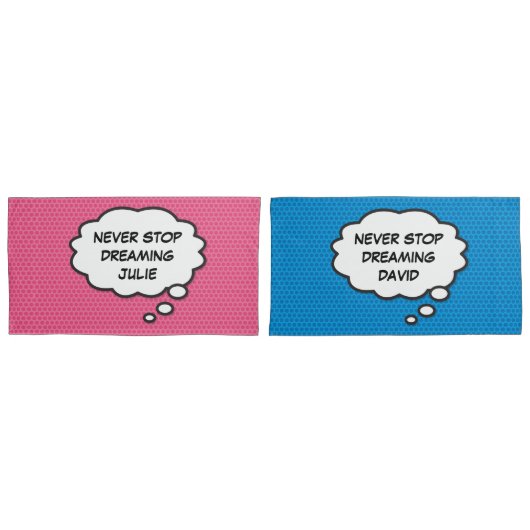 Fun Personalized NEVER STOP DREAMING Pink Blue Kussensloop (Voorkant-Set)
