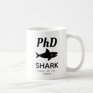 Fun PhD Shark Coffee Mok