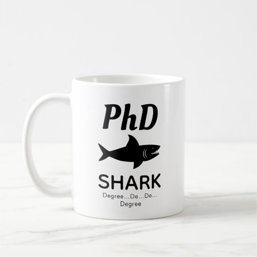 Fun PhD Shark Coffee Mug (Gauche)