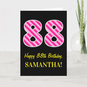 Fun Pink Striped "88"; Happy 88th Birthday; naam Kaart