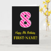 Fun Pink Striped "8"; Happy 8th Birthday; naam Kaart (Gele Bloem)