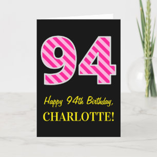 Fun Pink Striped "94"; Happy 94th Birthday; naam Kaart