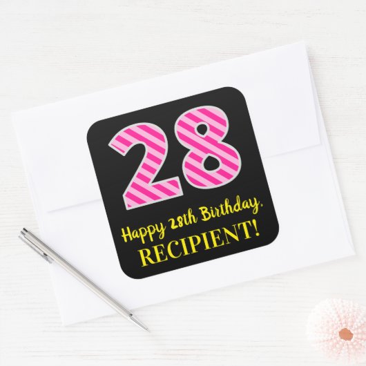 Fun Pink Stripes "28": Happy 28th Birthday + Name Vierkante Sticker (Envelop)