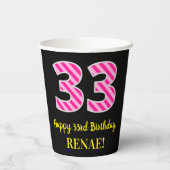 Fun Pink Stripes "33": Happy 33rd Birthday + Name Papieren Bekers (Achterkant)