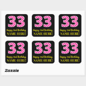 Fun Pink Stripes "33": Happy 33rd Birthday + Name Vierkante Sticker (Vel)
