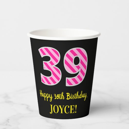 Fun Pink Stripes "39": Happy 39th Birthday + Name Papieren Bekers (Voorkant)