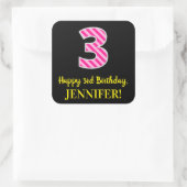 Fun Pink Stripes "3": Happy 3rd Birthday + naam Vierkante Sticker (Tas)