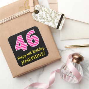 Fun Pink Stripes "46": Happy 46th Birthday + Name Vierkante Sticker
