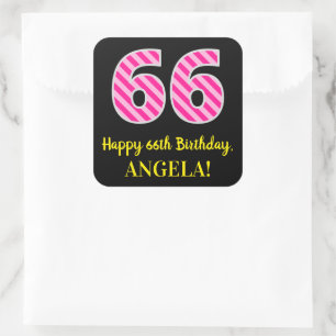Fun Pink Stripes "66": Happy 66th Birthday + Name Vierkante Sticker