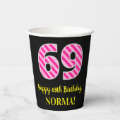 Fun Pink Stripes "69": Happy 69th Birthday + Name Papieren Bekers (Achterkant)