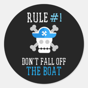 Fun Pirate Rules Herfsten niet van de boot Mannen Ronde Sticker