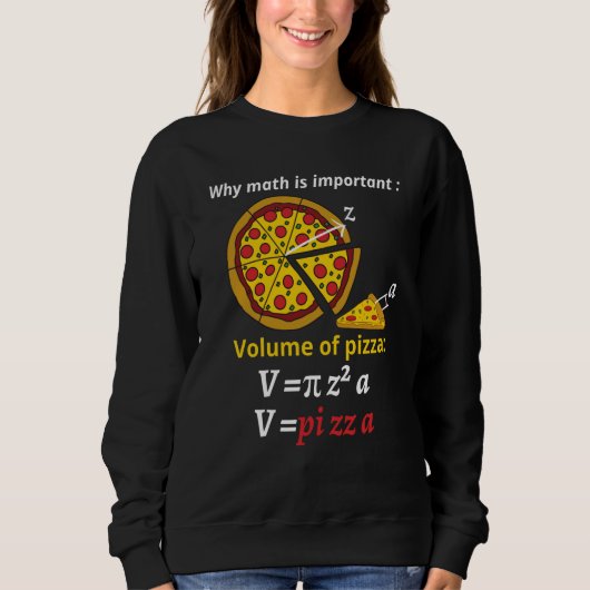 Fun pizza pi pi day pi joke math mathematics calcu trui (Voorkant)