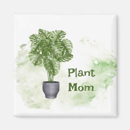 Fun Plant Mam Quote Houseplant Monstera Magneet (Voorkant)