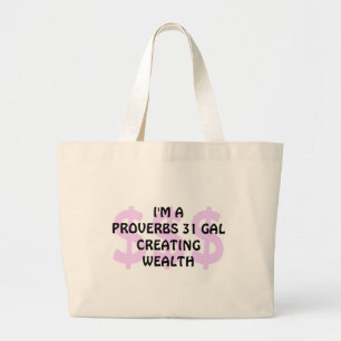 Fun PROVERBS 31 GAL CREËER WEALTH Christelijk Larg Grote Tote Bag