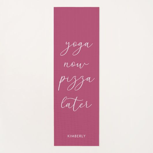 Fun Raspberry Paars Script Yoga nu Pizza later Yogamat (Voorkant)