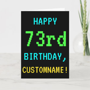 Fun /Retro Video Game-look 73rd Birthday Kaart