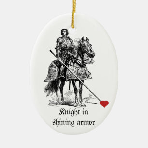 Fun Romantic Knight in Shining Armor Humor Keramisch Ornament
