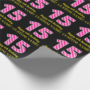 Fun. roze strepen "15"; Fijne 15de verjaardag; Naa Cadeaupapier