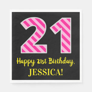 Fun. roze strepen "21"; Happy 21st Birthday; Naam Servet
