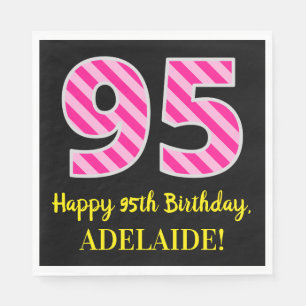 Fun roze strips "95"; Happy 95th Birthday Naam Servet