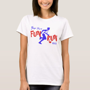 Fun Run Design T-shirt