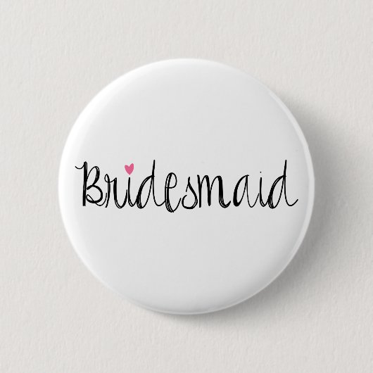 Fun Script Bridesmaid Button (Voorkant)