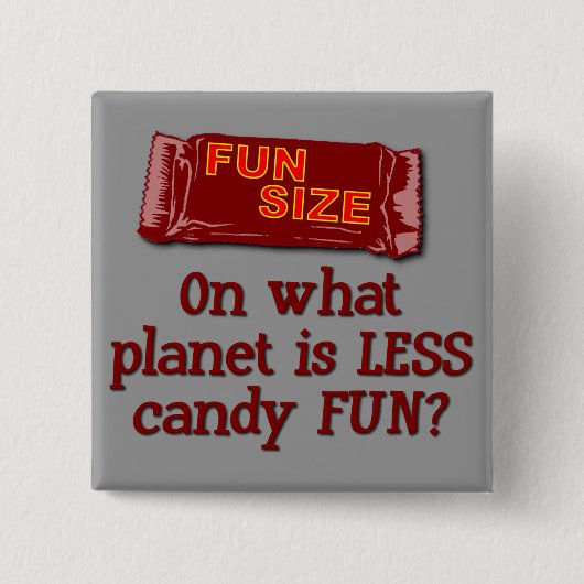 Fun Size-Button Vierkante Button 5,1 Cm (Voorkant)