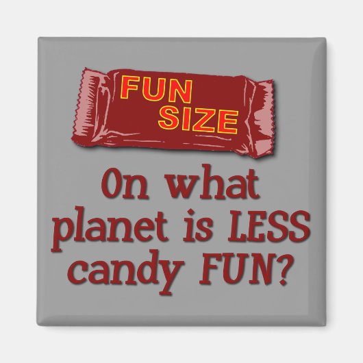 Fun Size Magnet Magneet (Voorkant)